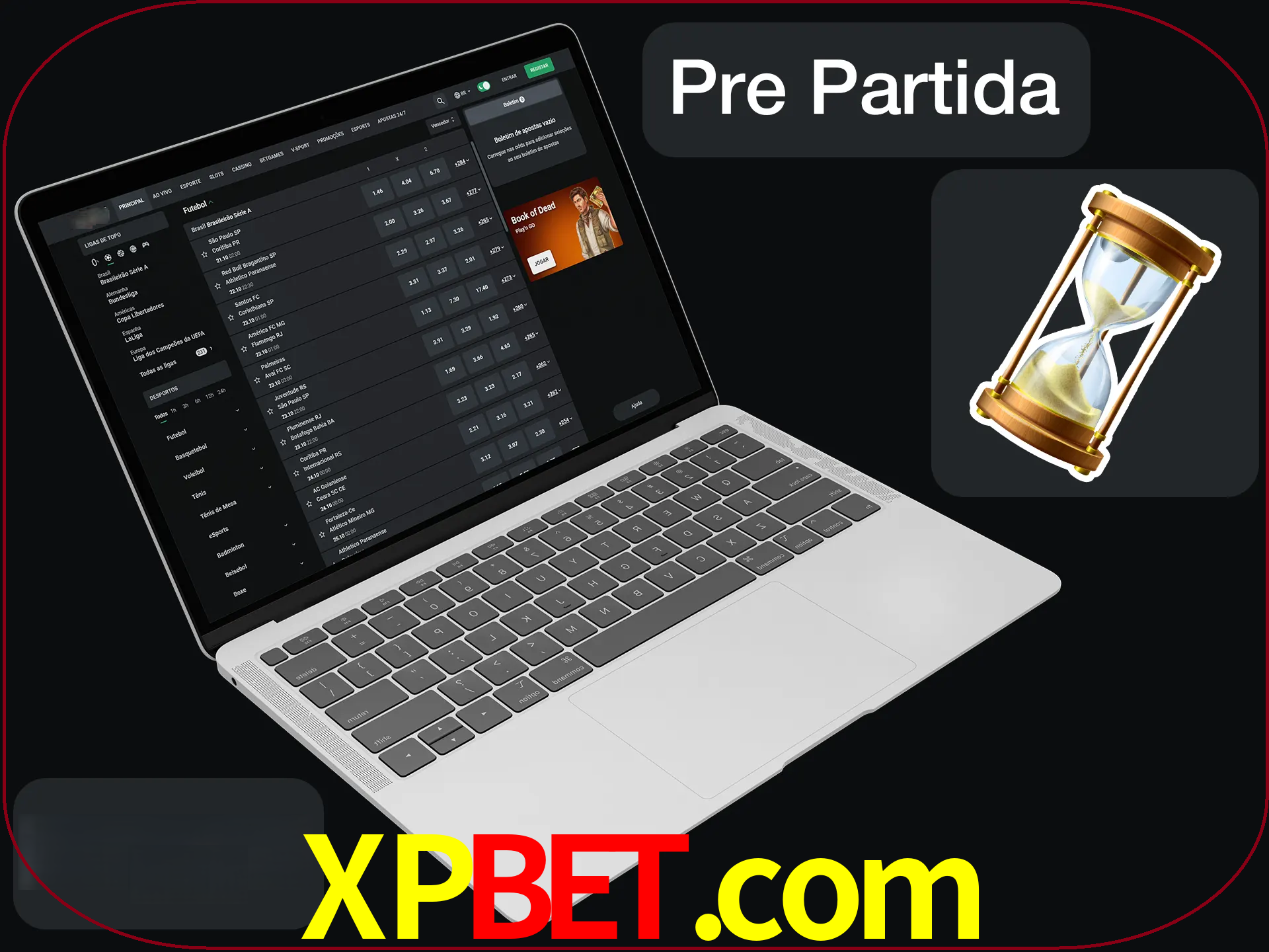 Fazer apostas em partidas futuras.